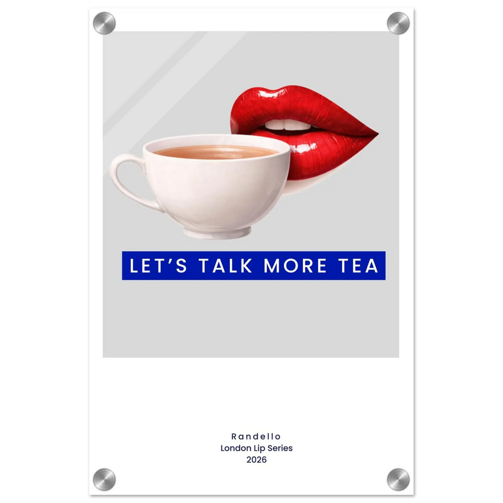 Let’s Talk More Tea – London Underground Inspired Acrylic Wall Art - Randello