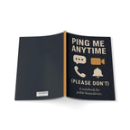 A5 Hardback Journal - Ping Me Anytime Lulu