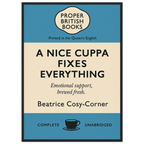 A Nice Cuppa Fixes Everything –Penguin Books Parody Framed Print - Randello
