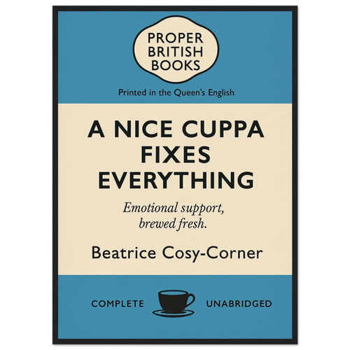 A Nice Cuppa Fixes Everything –Penguin Books Parody Framed Print - Randello