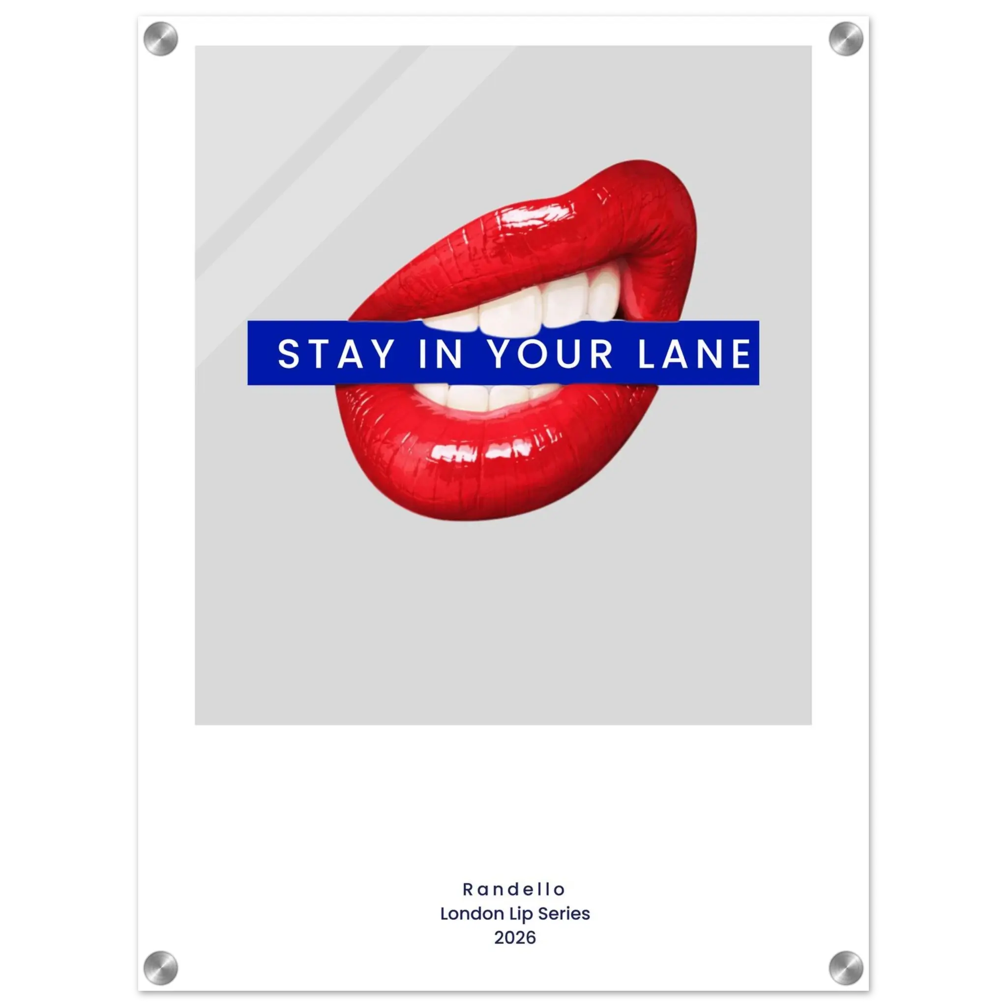 Stay In Your Lane – London Underground Inspired Acrylic Wall Art - Randello