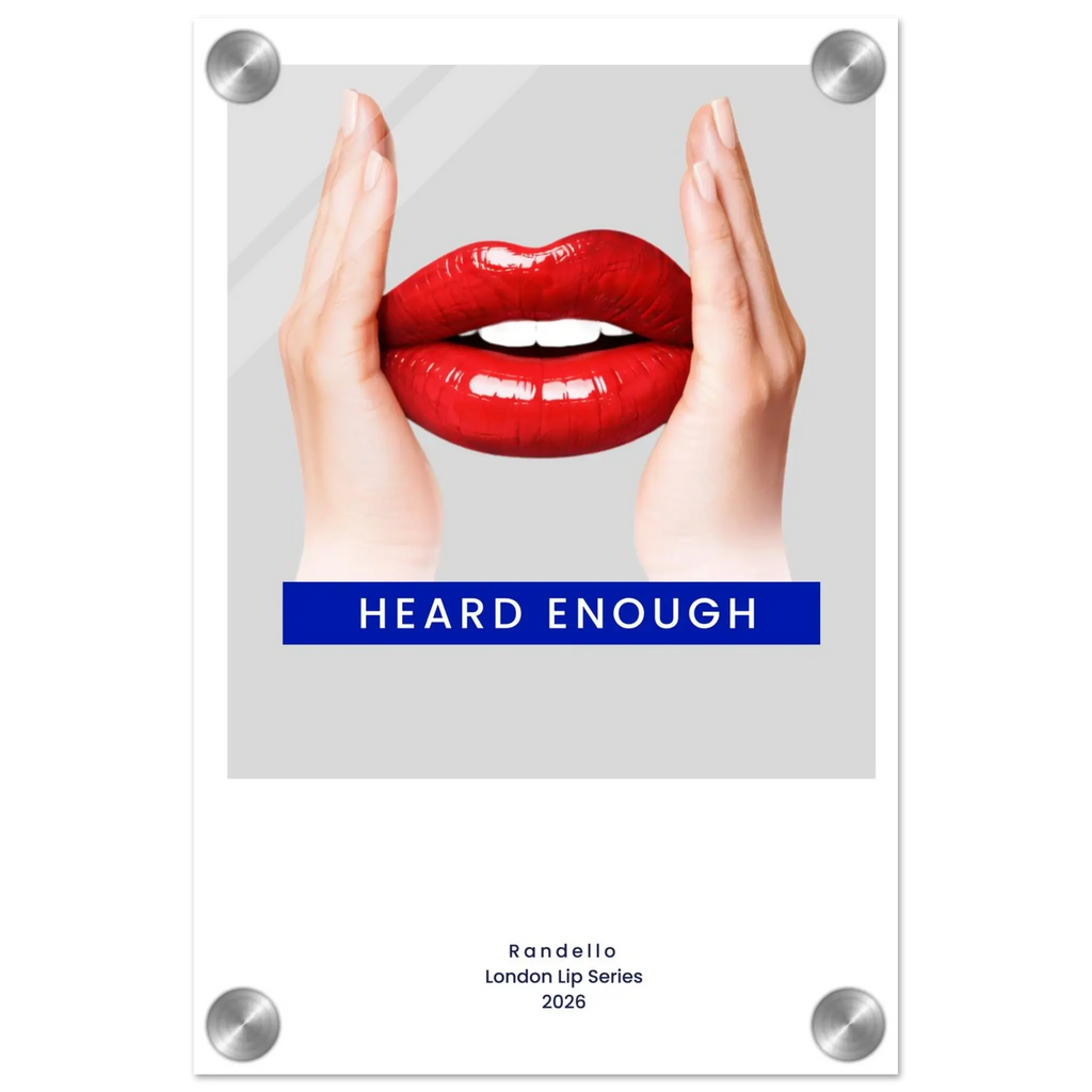 Heard Enough – London Underground Inspired Acrylic Wall Art - Randello