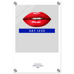 Say Less – London Underground Inspired Acrylic Wall Art - Randello