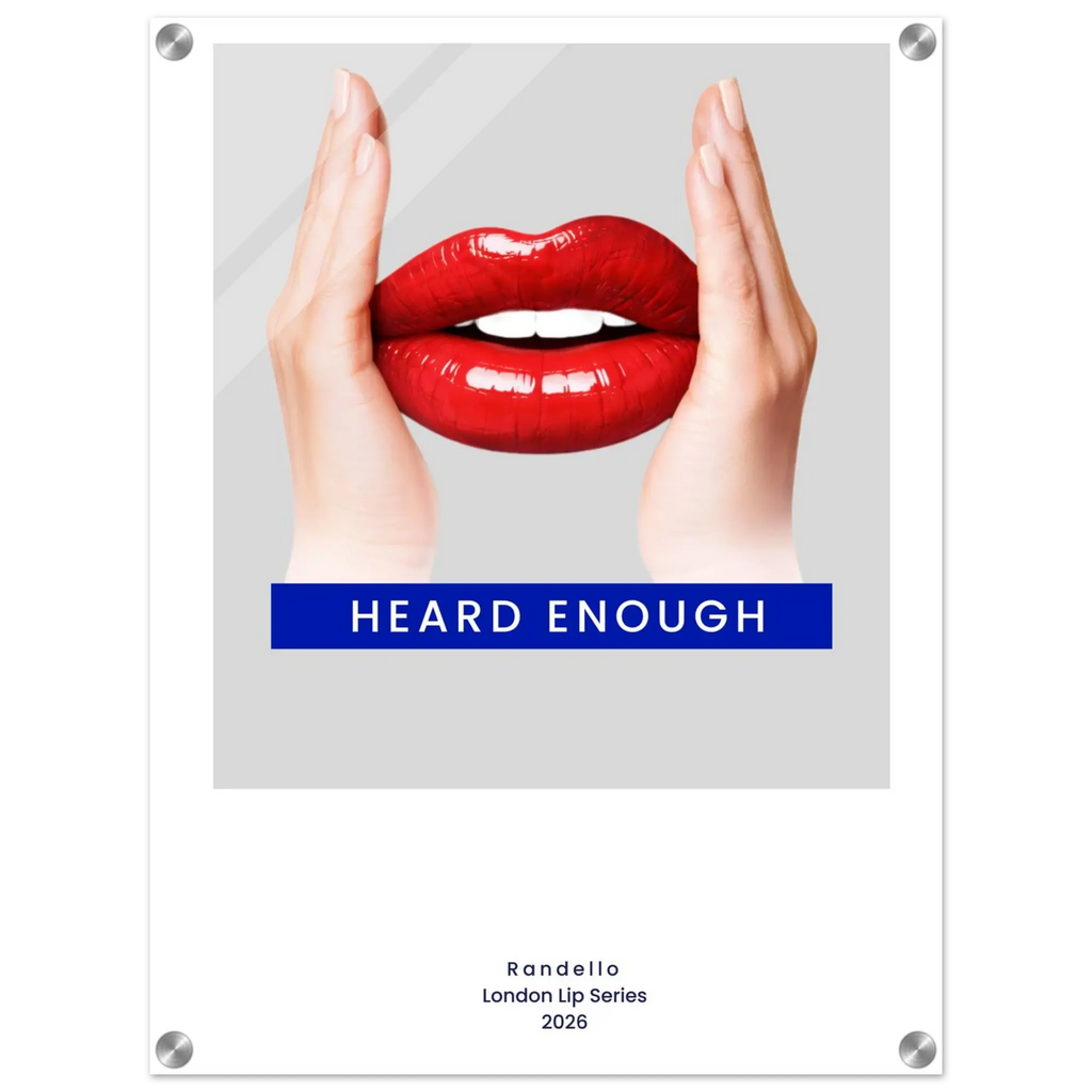 Heard Enough – London Underground Inspired Acrylic Wall Art - Randello