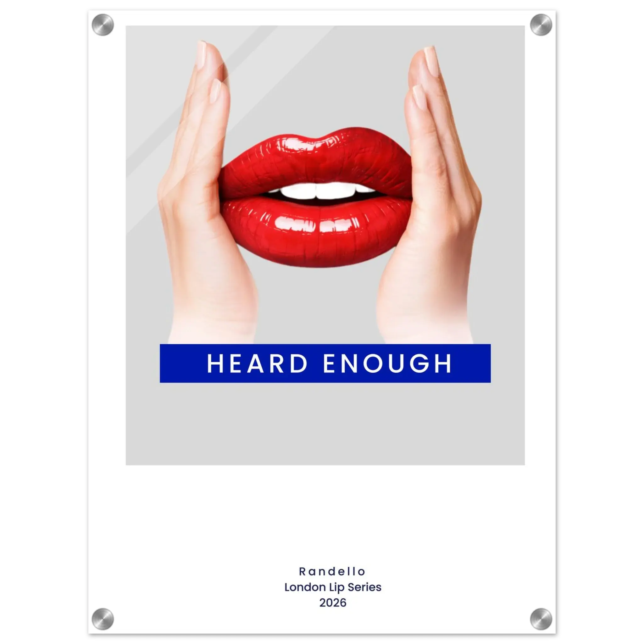 Heard Enough – London Underground Inspired Acrylic Wall Art - Randello