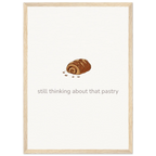 Still Thinking About That Pastry – Bakery Kitchen Framed Print - Randello