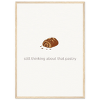 Still Thinking About That Pastry – Bakery Kitchen Framed Print - Randello