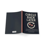 A5 Hardback Journal - Circle Back Later Lulu