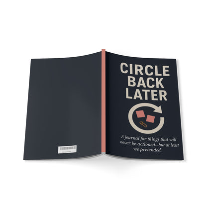 Circle Back Later - A5 Notebook – Funny Corporate Buzzword Journal for Meetings & Office Humor