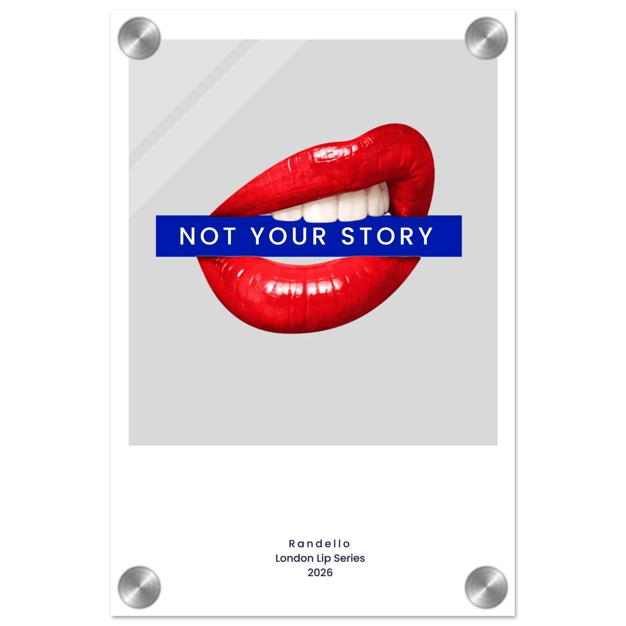 Not Your Story – London Underground Inspired Acrylic Wall Art - Randello