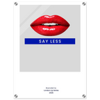 Say Less – London Underground Inspired Acrylic Wall Art - Randello