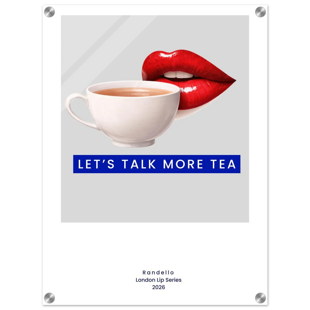 Let’s Talk More Tea – London Underground Inspired Acrylic Wall Art - Randello