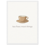 Tea Fixes Most Things – British Tea Kitchen Framed Print - Randello