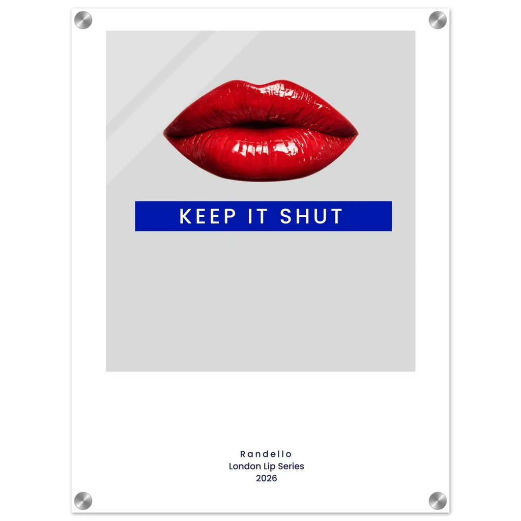 Keep It Shut – London Underground Inspired Acrylic Wall Art - Randello