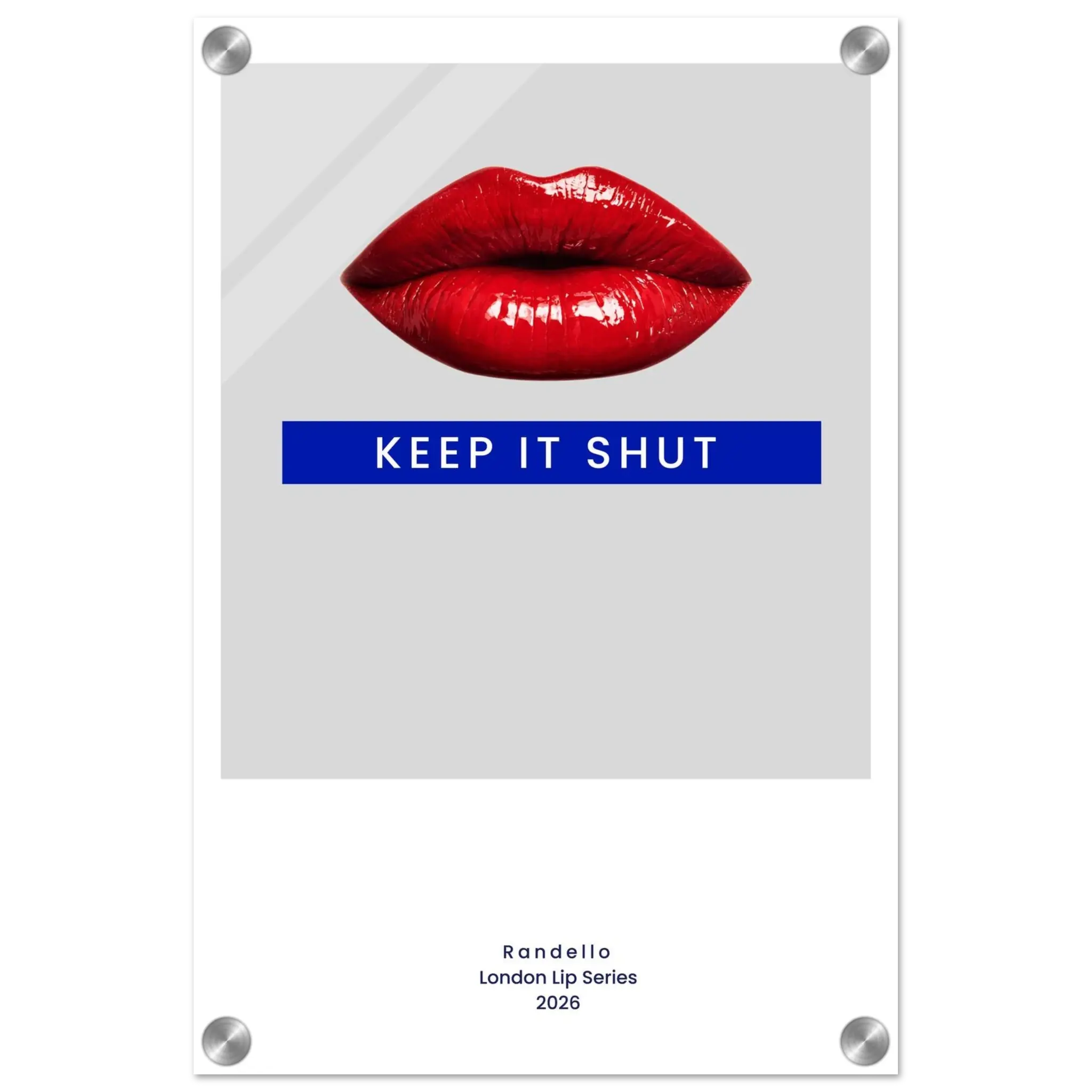 Keep It Shut – London Underground Inspired Acrylic Wall Art - Randello