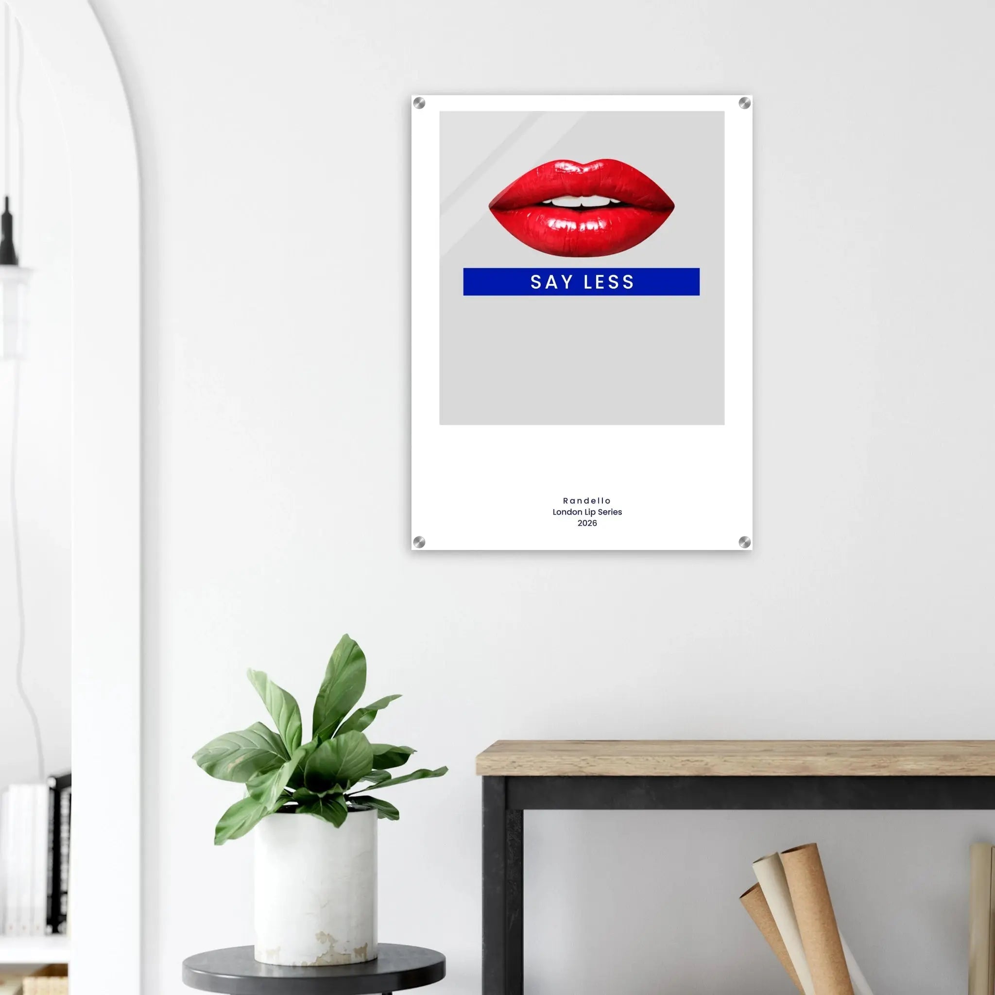 Say Less – London Underground Inspired Acrylic Wall Art - Randello