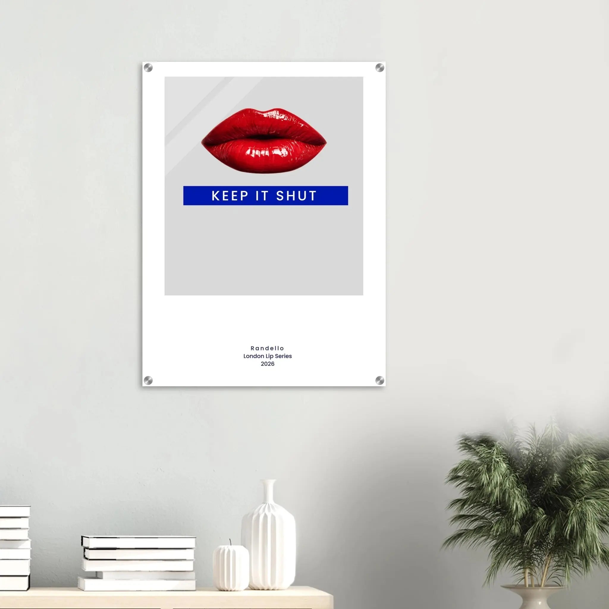 Keep It Shut – London Underground Inspired Acrylic Wall Art - Randello