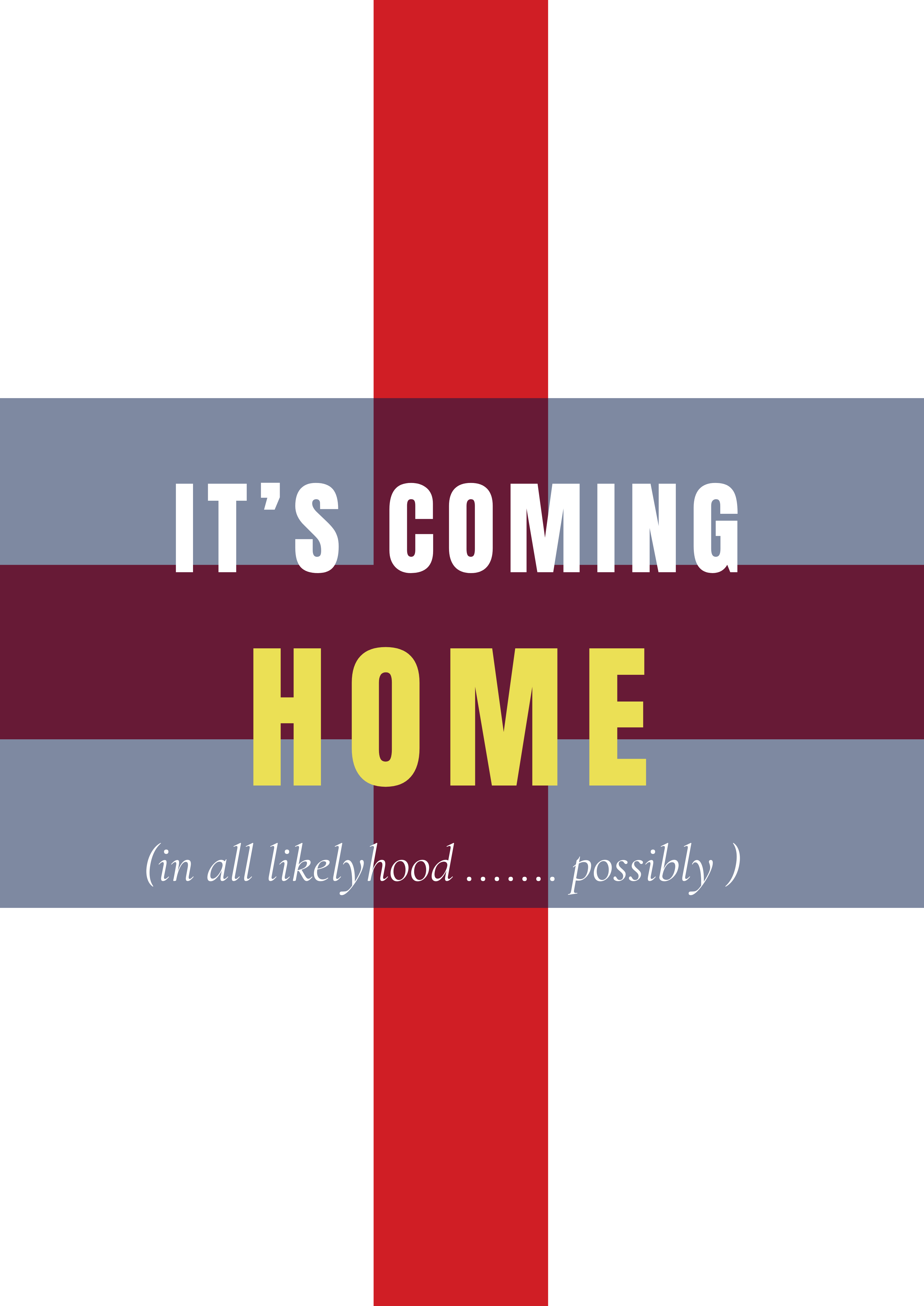 World Cup Poster - Its Coming Home - Randello