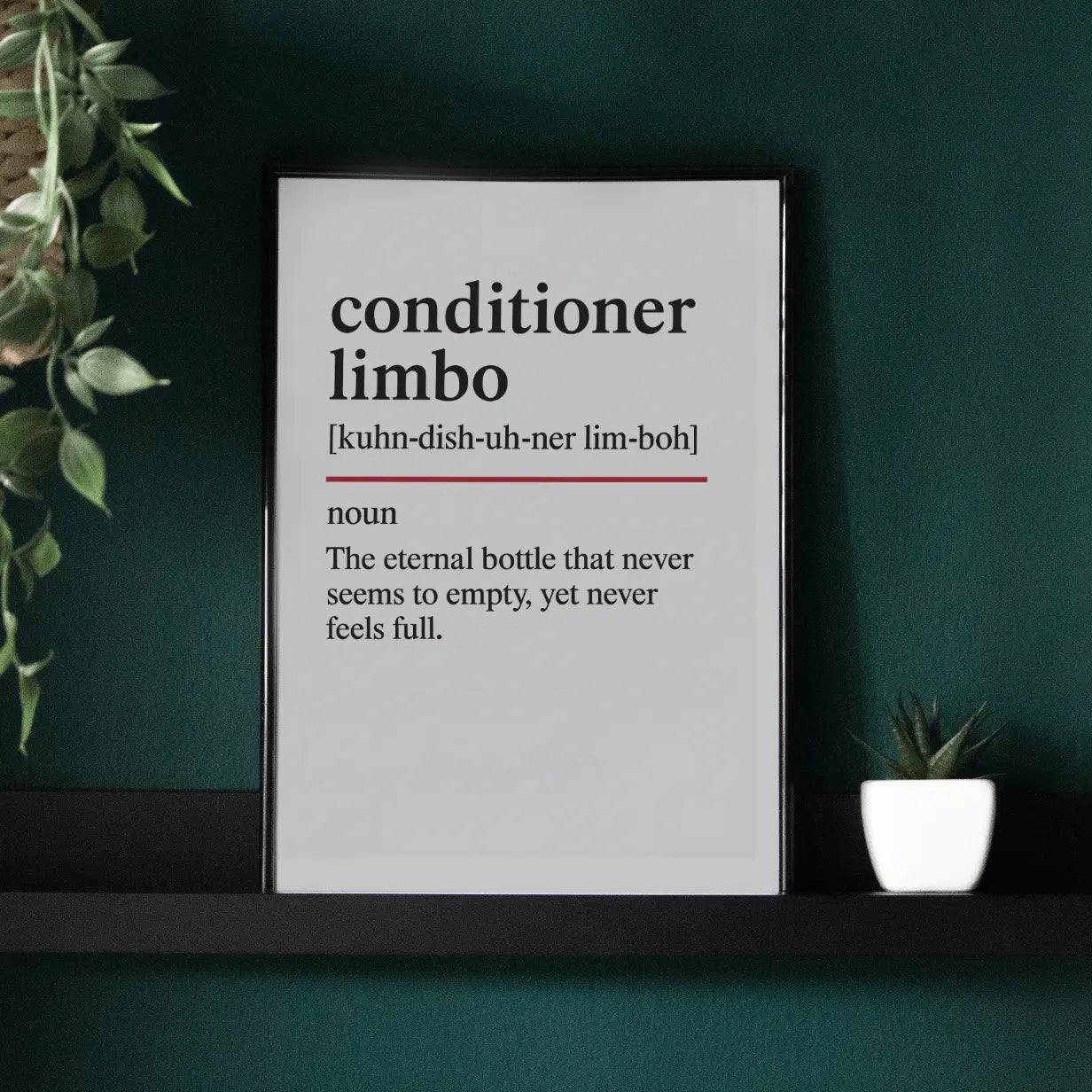 Conditioner Limbo  – Oxford Dictionary Bathroom Framed Print Galeto