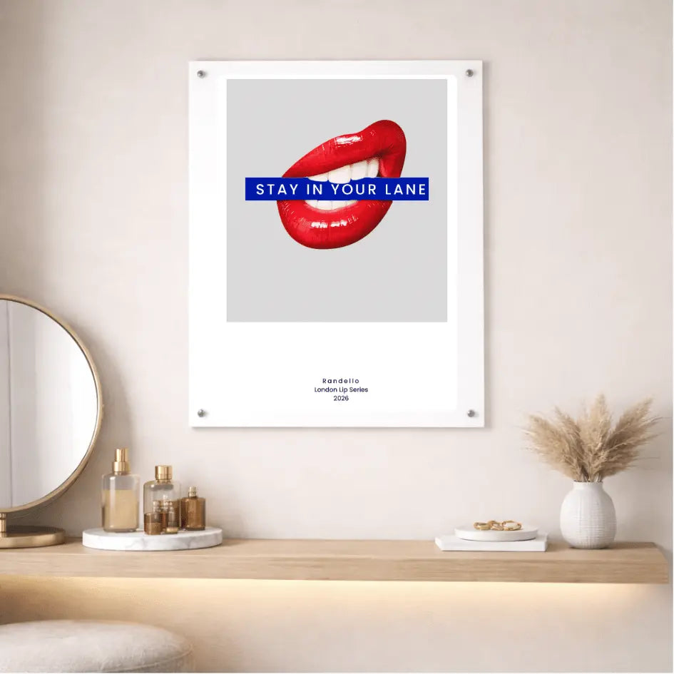 Stay In Your Lane – London Underground Inspired Acrylic Wall Art - Randello