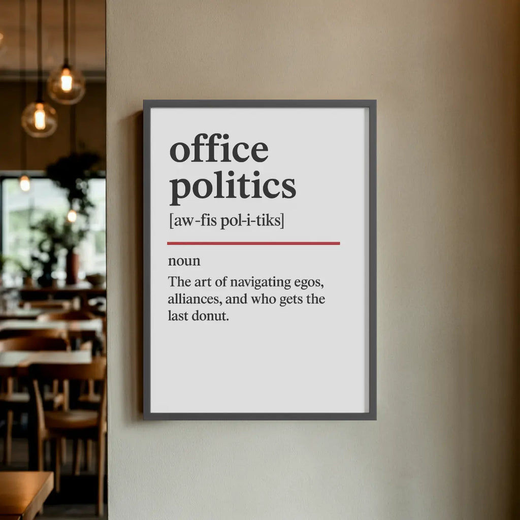 Office Politics - Oxford Dictionary Office Framed Print Galeto
