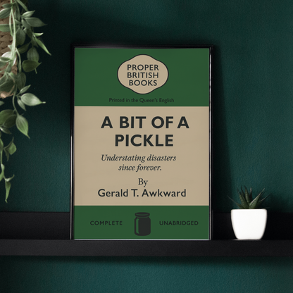 A Bit of a Pickle – British Penguin Book Parody Framed Print Galeto