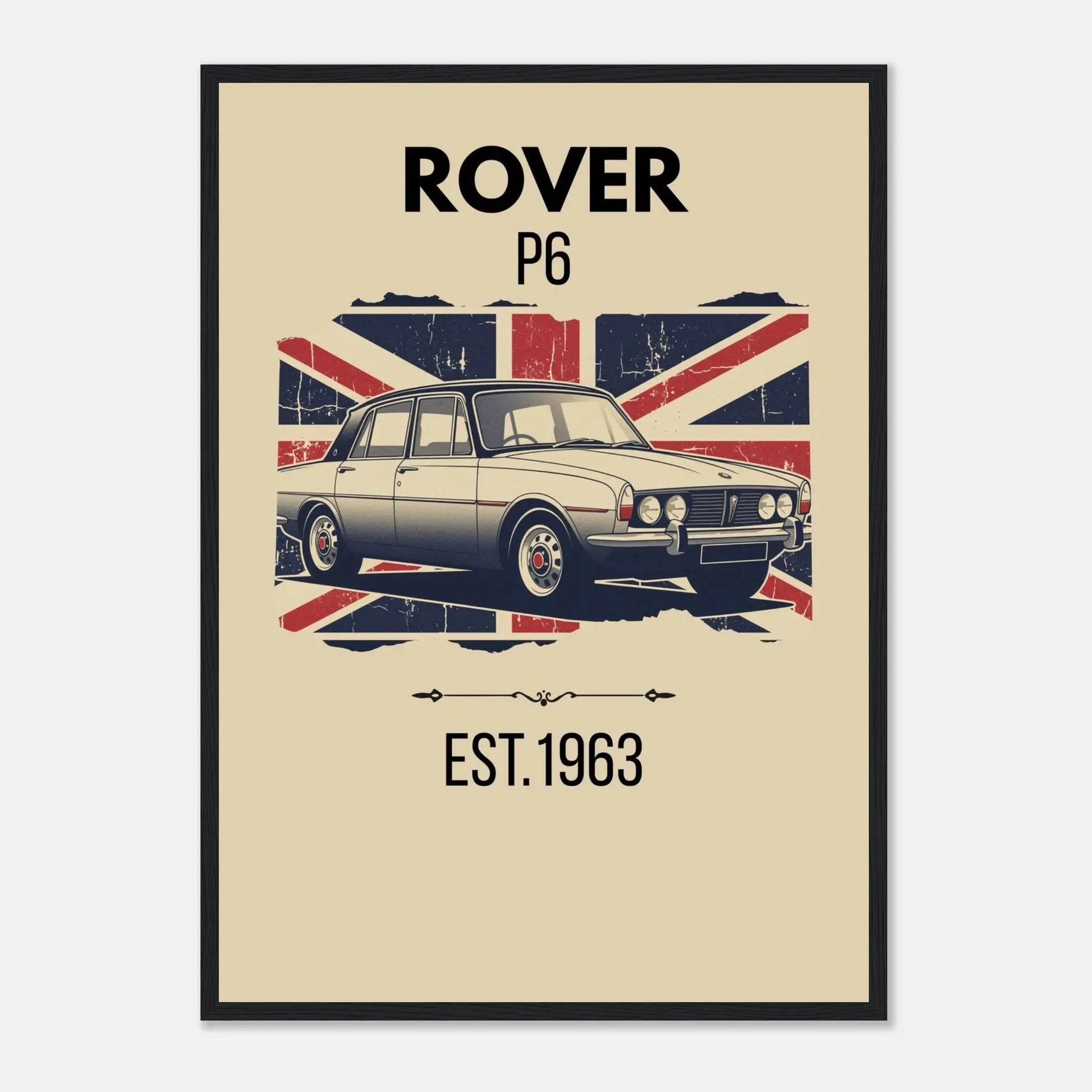 Premium Rover P6 framed print with vintage Union Jack backdrop. Ready-to-hang matte wall art for classic British car fans and Rover collectors.