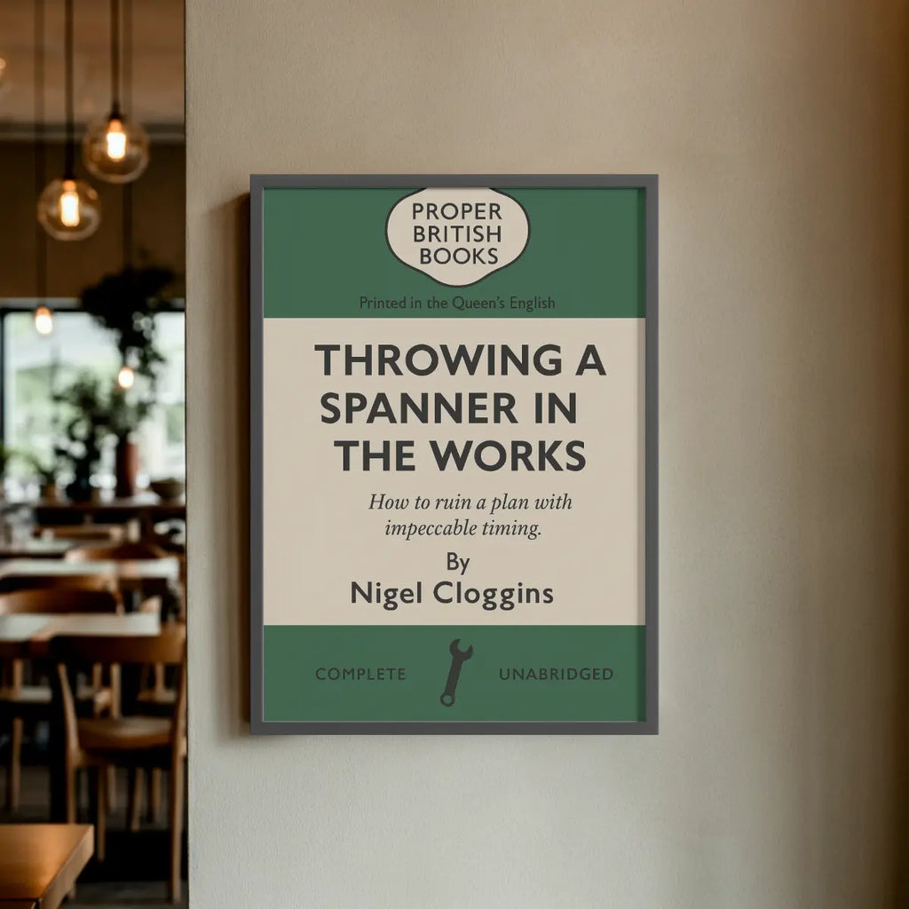 Throwing a Spanner in the Works – British Penguin Book Parody Framed Print - Randello