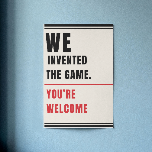 World Cup Poster - we invented the game - Randello