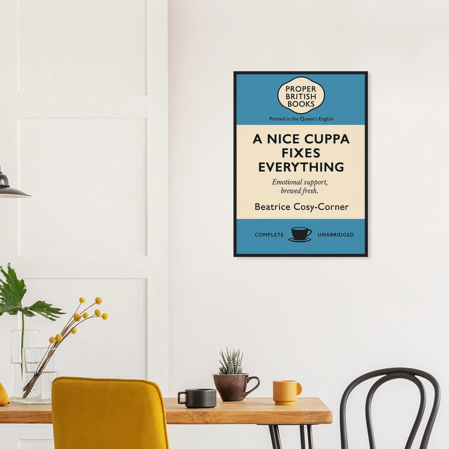 Vintage British parody framed print reading “A Nice Cuppa Fixes Everything – Emotional Support, Brewed Fresh” in a retro book-cover design, by Randello