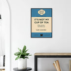 It’s Not My Cup of Tea – Penguin Books Parody Framed Print - Randello