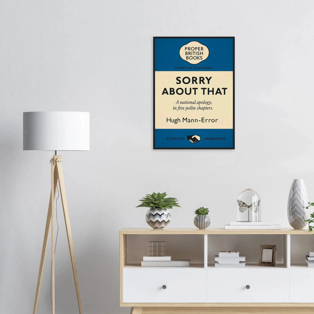 Sorry About That – British Penguin Book Parody Framed Print - Randello
