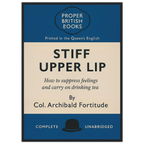 Stiff Upper Lip – British Penguin Book Parody Framed Print - Randello