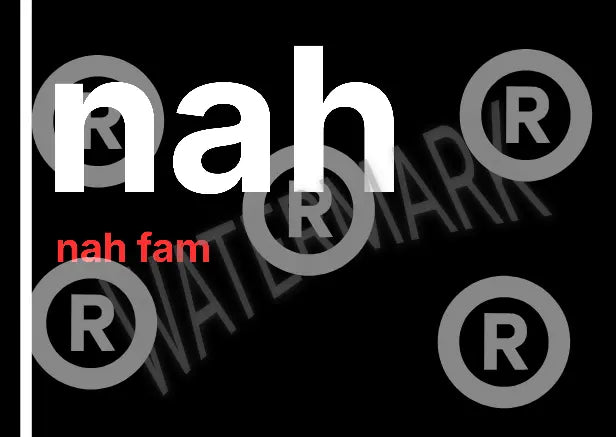 Nah Fam – British Gen Z Slang Typography Poster - Randello