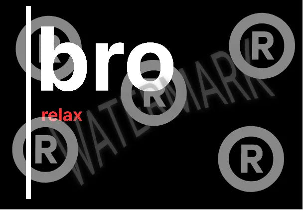 Bro, Relax – British Gen Z Slang Typography Poster - Randello