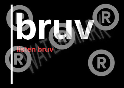 Bruv, Listen Bruv – British Gen Z Slang Typography Poster - Randello