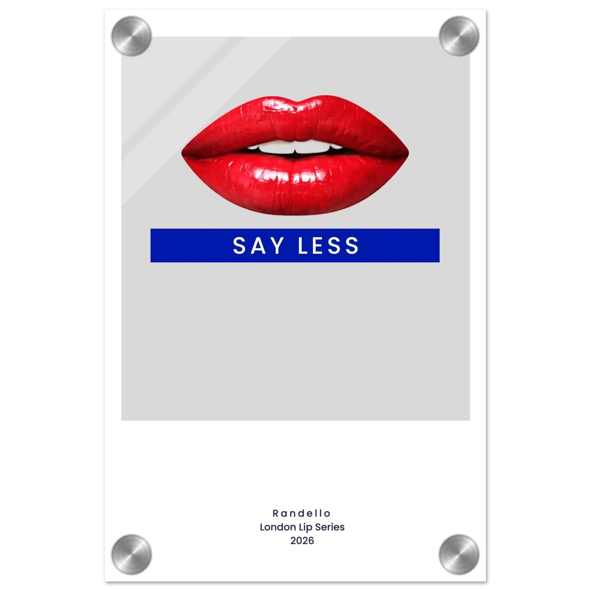 Say Less – London Underground Inspired Acrylic Wall Art - Randello
