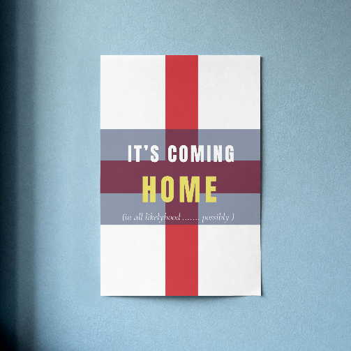 World Cup Poster - Its Coming Home - Randello