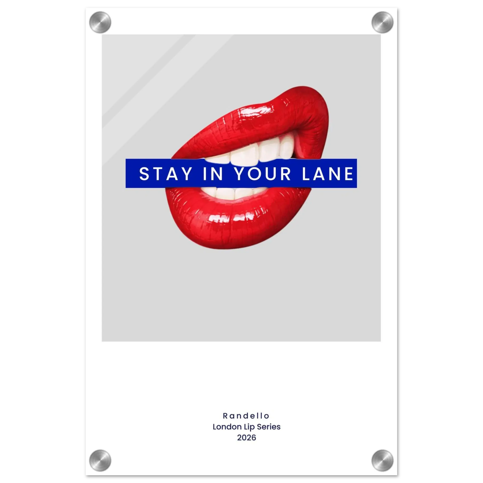 Stay In Your Lane – London Underground Inspired Acrylic Wall Art - Randello