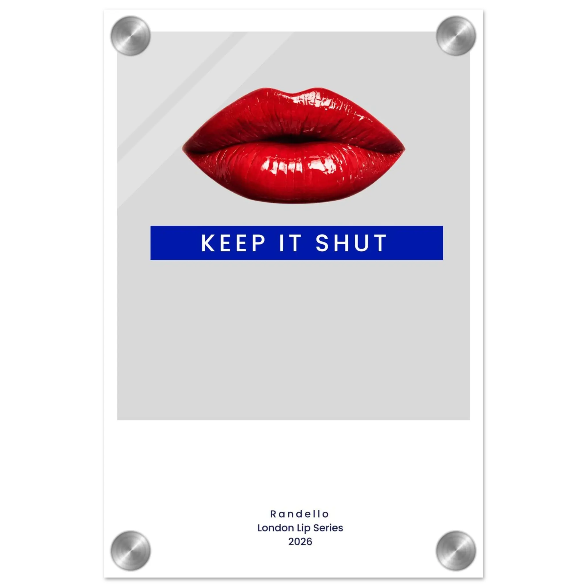Keep It Shut – London Underground Inspired Acrylic Wall Art - Randello