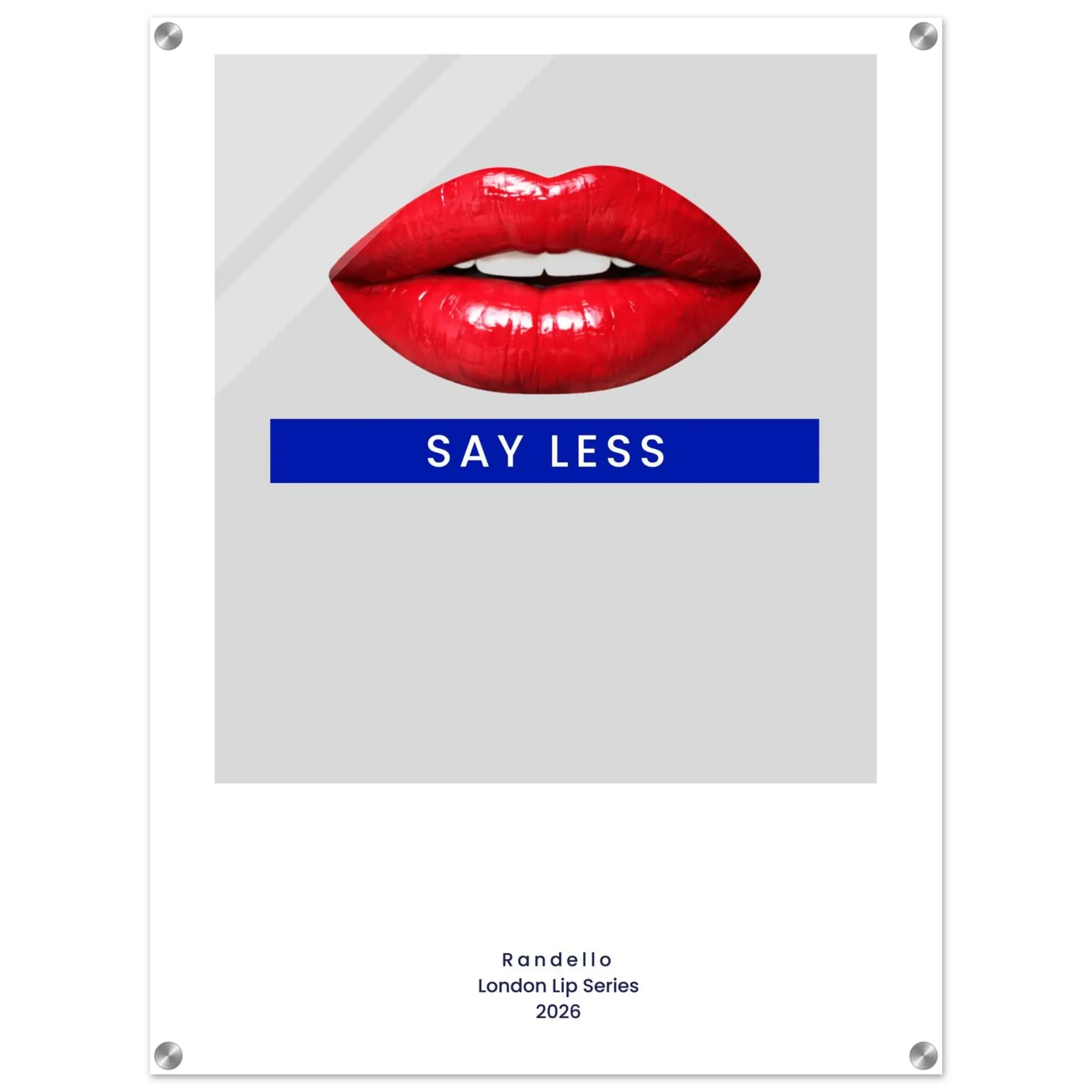 Say Less – London Underground Inspired Acrylic Wall Art - Randello