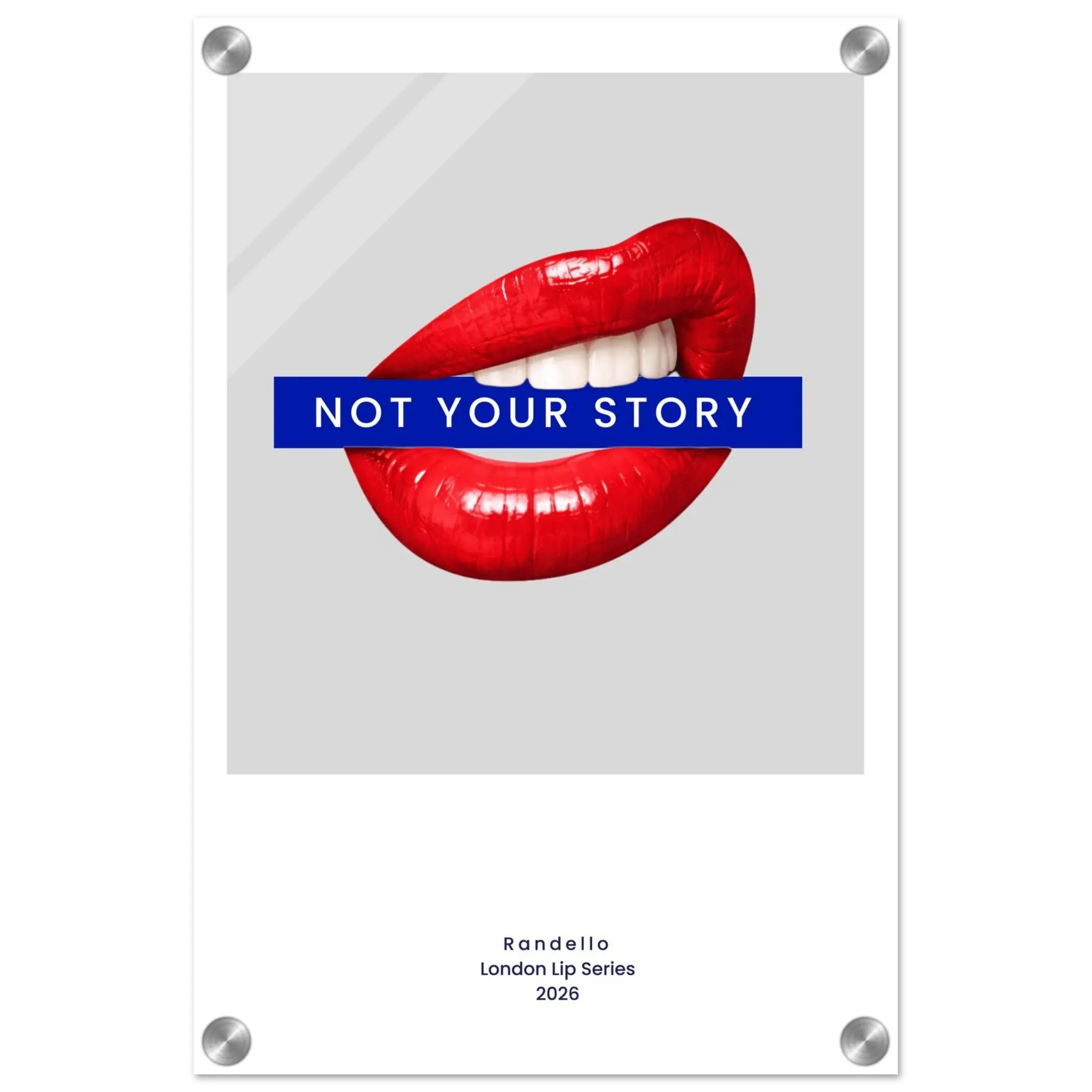 Not Your Story – London Underground Inspired Acrylic Wall Art - Randello