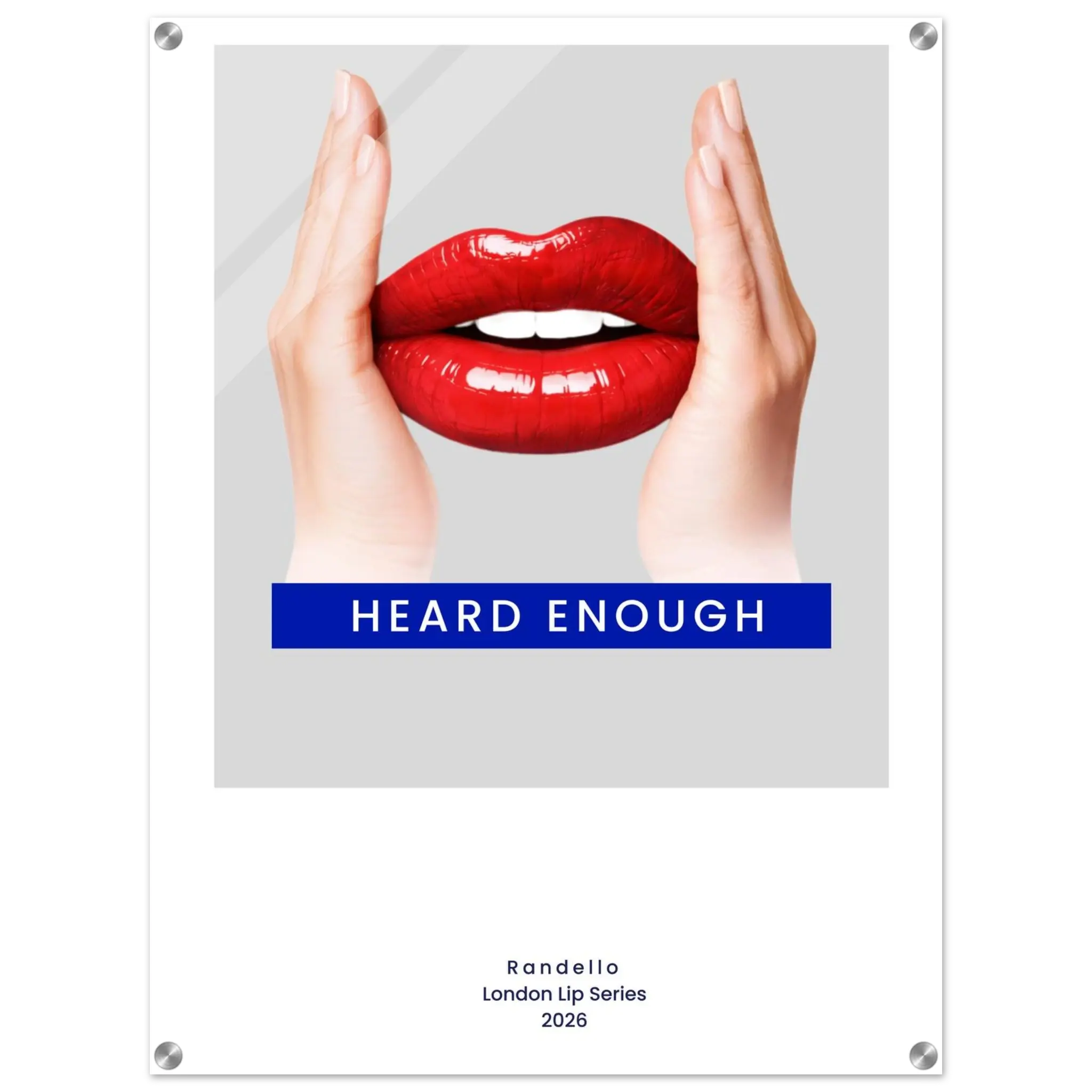 Heard Enough – London Underground Inspired Acrylic Wall Art - Randello