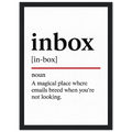 Funny Inbox Definition framed poster – witty office wall art for email lovers, perfect quirky gift for coworkers or home workspace, with wooden frame.