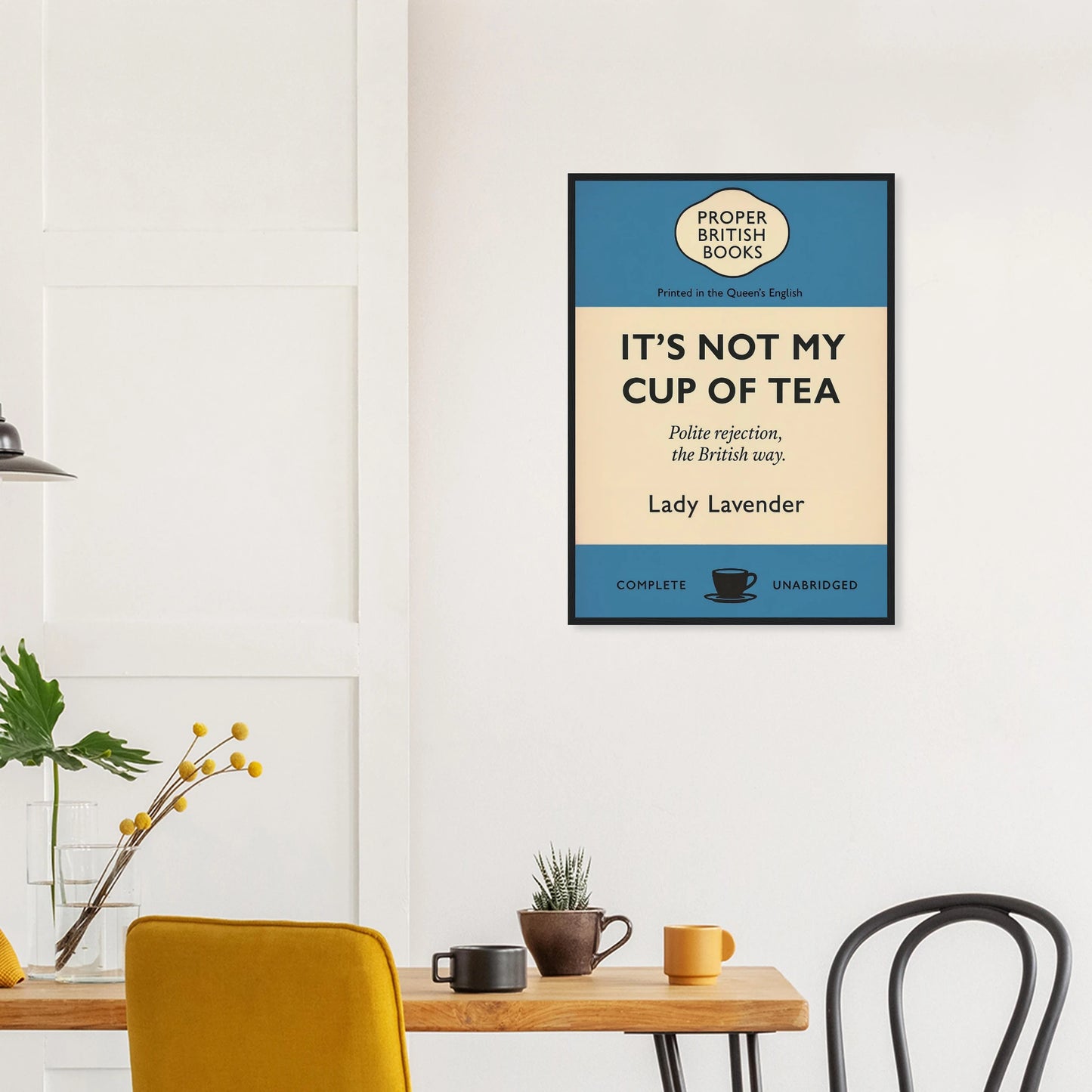 Vintage British parody framed print reading “It’s Not My Cup of Tea – Polite Rejection, the British Way” in a retro book-cover design, by Randello.