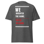 World Cup T-Shirt - We Invented The Game Printful