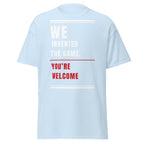 World Cup T-Shirt - We Invented The Game Printful