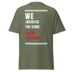 World Cup T-Shirt - We Invented The Game Printful